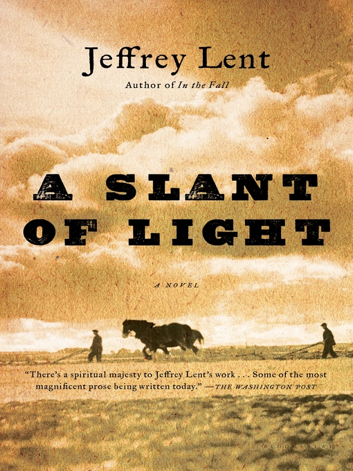 Title details for A Slant of Light by Jeffrey Lent - Wait list